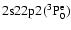 $\rm 2s22p2 (^3P^e_0)$