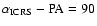 $\alpha_{\rm ICRS} - {\rm PA} = 90$