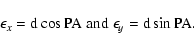 \begin{displaymath}\epsilon_{x} = {\rm d}\cos {\rm PA} \; {\rm and}\; \epsilon_{y} = {\rm d}\sin {\rm PA}.
\end{displaymath}