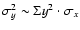 $\sigma_{y}^{2} \sim \Sigma y^{2} \cdot \sigma_{x}$