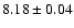 $8.18 \pm 0.04$