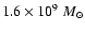 $1.6\times 10^9~{M}_\odot$