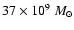 $37\times 10^9~{M}_\odot$