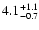 $\rm 4.1^{+ 1.1}_{-0.7}$