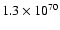 $1.3\times 10^{70}$