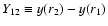 $Y_{12}\equiv y(r_2)-y(r_1)$
