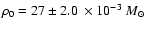 $\rho_0=27\pm2.0~\times10^{-3}~M_\odot$