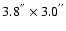 $3.8^{''}\times3.0^{''}$