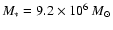 $M_*=9.2\times 10^6~M_\odot$
