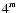 $\mbox{\rm 4}^{\mbox{\rm\tiny m}}$