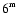 $\mbox{\rm 6}^{\mbox{\rm\tiny m}}$