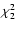 $\chi^2_2$