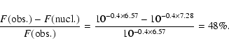 \begin{displaymath}\frac{ F({\rm obs.}) - F(\rm {nucl.}) }{ F(\rm {obs.}) }=
\fr...
...0.4\times6.57}-10^{-0.4\times7.28}}{10^{-0.4\times6.57}}=48\%.
\end{displaymath}