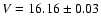 $V=16.16\pm0.03$