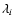 $\lambda_i$