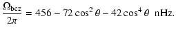 $\displaystyle \frac{\Omega_{{\mbox{\scriptsize bcz}}}}{2\pi} = 456 - 72 \cos^2\theta - 42 \cos^4\theta
\hspace{0.2cm} \mbox{nHz}.$
