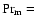 $\mbox{Pr}_{{\mbox{\scriptsize m}}}=$