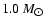 $1.0\,M_{\hbox {$\odot $ }}$