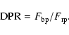 \begin{displaymath}
{\rm DPR}=F_{\rm bp}/F_{\rm rp}.
\end{displaymath}