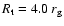 $R_{\rm t}=4.0~r_{\rm g}$