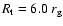 $R_{\rm t}=6.0~r_{\rm g}$
