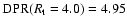 ${\rm DPR}(R_{\rm t}=4.0)=4.95$