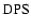 ${\rm DPS}$