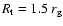 $R_{\rm t}=1.5 \ r_{\rm g}$