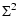 $\displaystyle \Sigma^{2}$