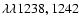 $\lambda\lambda 1238, 1242$