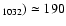 $_{1032}) \simeq 190$
