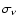$\sigma _\nu $