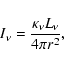 \begin{displaymath}I_\nu = \frac{\kappa_\nu L_\nu}{4\pi r^2},
\end{displaymath}