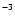 $^{\rm -3}$