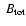 $~B_{{\rm tot}}$