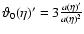 $\vartheta_0(\eta)'=3 {a(\eta)'\over a(\eta)^2}$