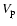 $V_{\rm p}$