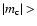 $\vert m_{\rm c}\vert>$