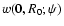 $w(\vec{0},R_0;\psi)$