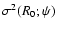 $\sigma^2(R_0;\psi)$