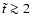 $\tilde t
\ga 2$