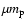 $\mu m_{\rm p}$