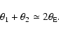 \begin{displaymath}\theta_1+\theta_2 \simeq 2\theta_{\rm E}.
\end{displaymath}