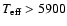 $T_{\rm eff} > 5900$