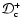 $\mathcal{D}_{\rm c}^{+}$