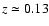 $z \simeq 0.13$