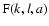 ${\rm F}(k,l,a)$