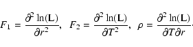 \begin{displaymath}F_1 = \frac {\partial^2 \ln({\rm L})}{\partial r^2},
~~ F_2 =...
... = \frac
{\partial^2 \ln({\rm L})}{\partial T \partial r}\cdot
\end{displaymath}