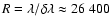 $R=\lambda / \delta \lambda \approx 26~400$
