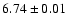 $ 6.74\pm 0.01$